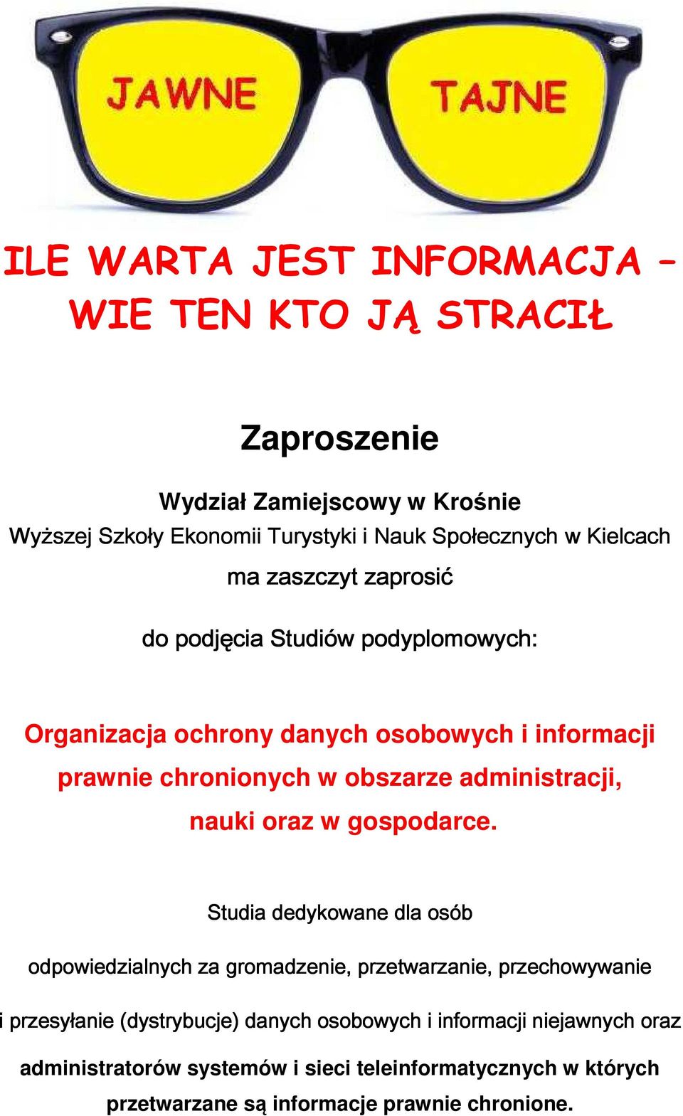 administracji, nauki oraz w gospodarce.