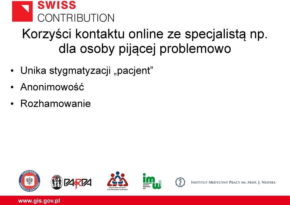 dla osoby pijącej problemowo