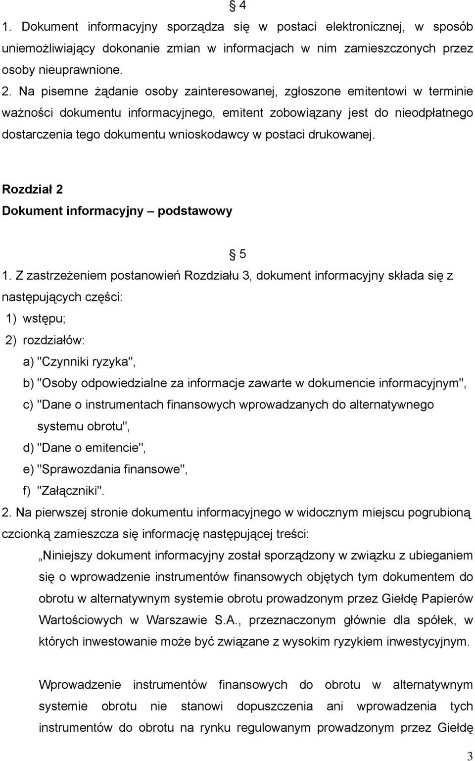 postaci drukowanej. Rozdział 2 Dokument informacyjny podstawowy 5 1.