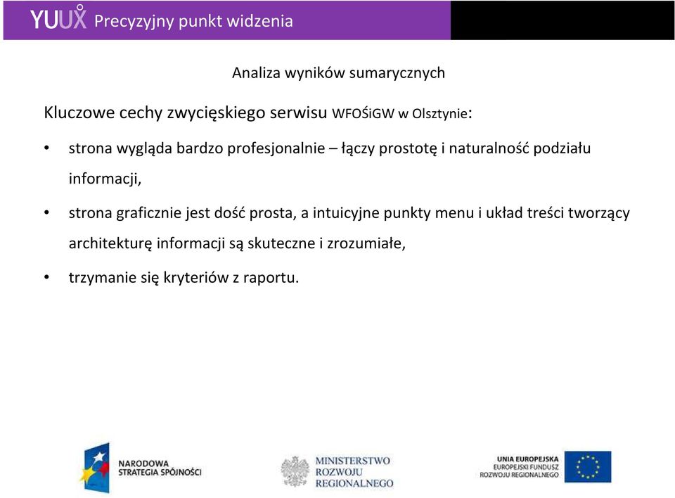 informacji, strona graficznie jest dośćprosta, a intuicyjne punkty menu i układ