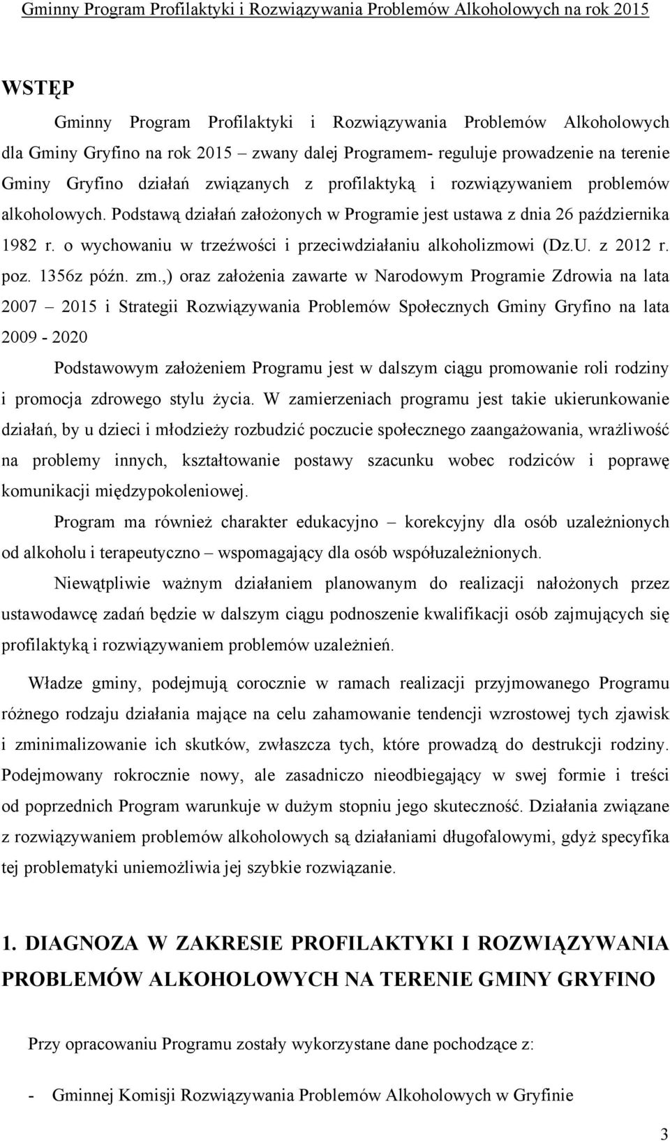 U. z 2012 r. poz. 1356z późn. zm.