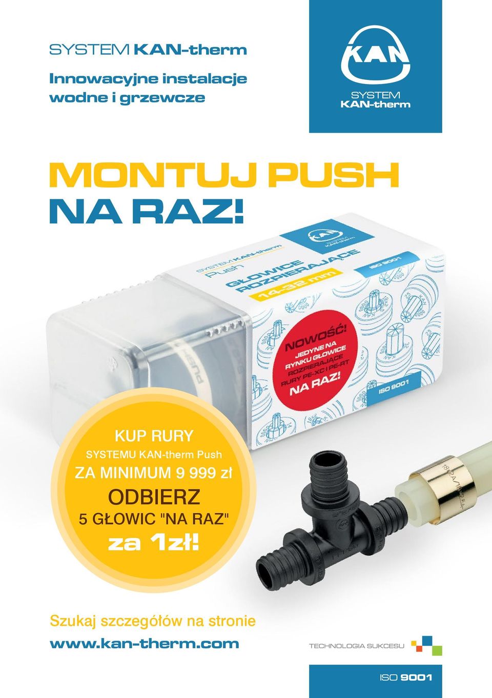 kup RURY SYSTEMU KAN-therm Push ZA MINIMUM 9 999 zł