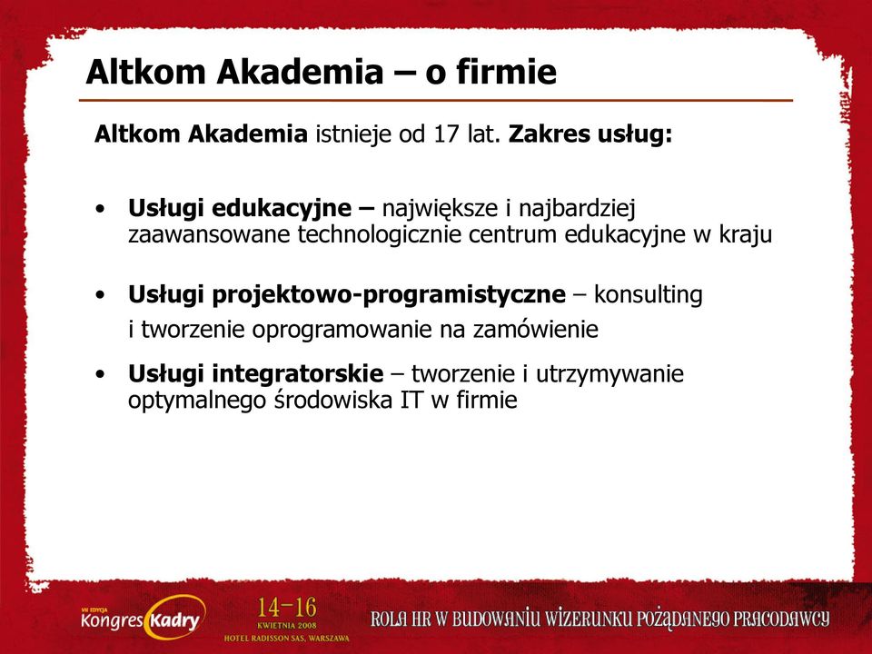 centrum edukacyjne w kraju Usługi projektowo-programistyczne konsulting i tworzenie