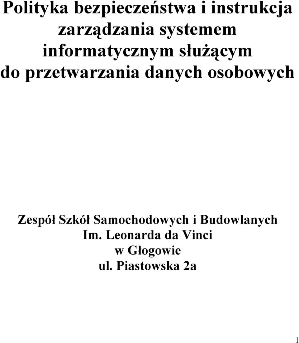 danych osobowych Zespół Szkół Samochodowych i