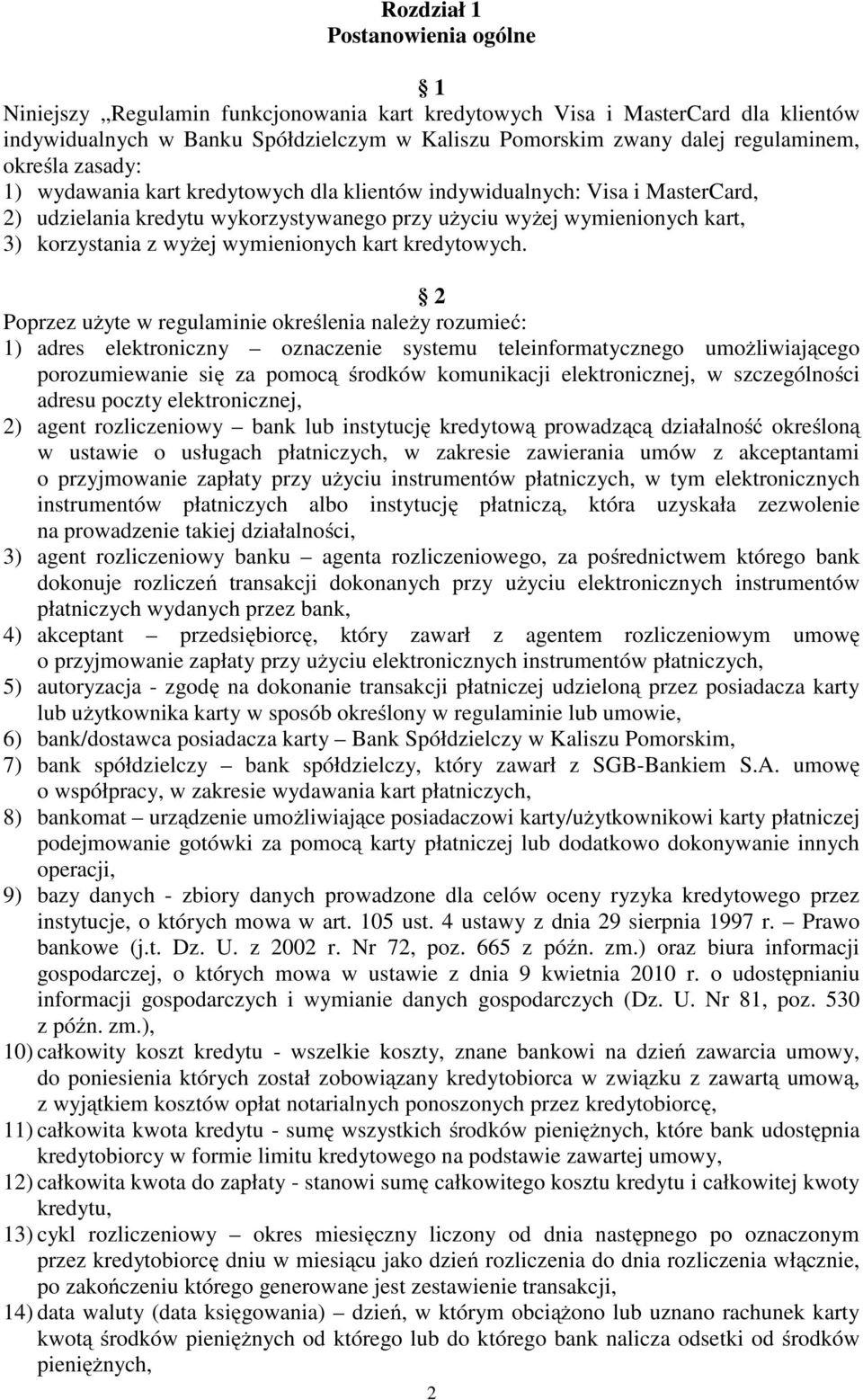 wymienionych kart kredytowych.