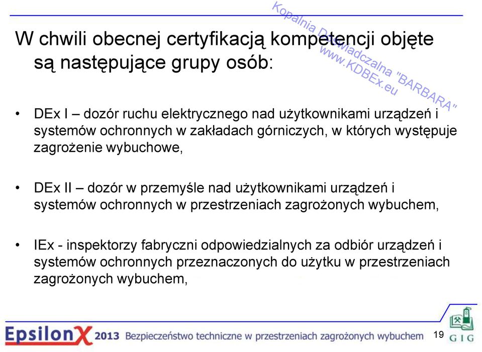 dozór w przemyśle nad użytkownikami urządzeń i systemów ochronnych w przestrzeniach zagrożonych wybuchem, IEx -