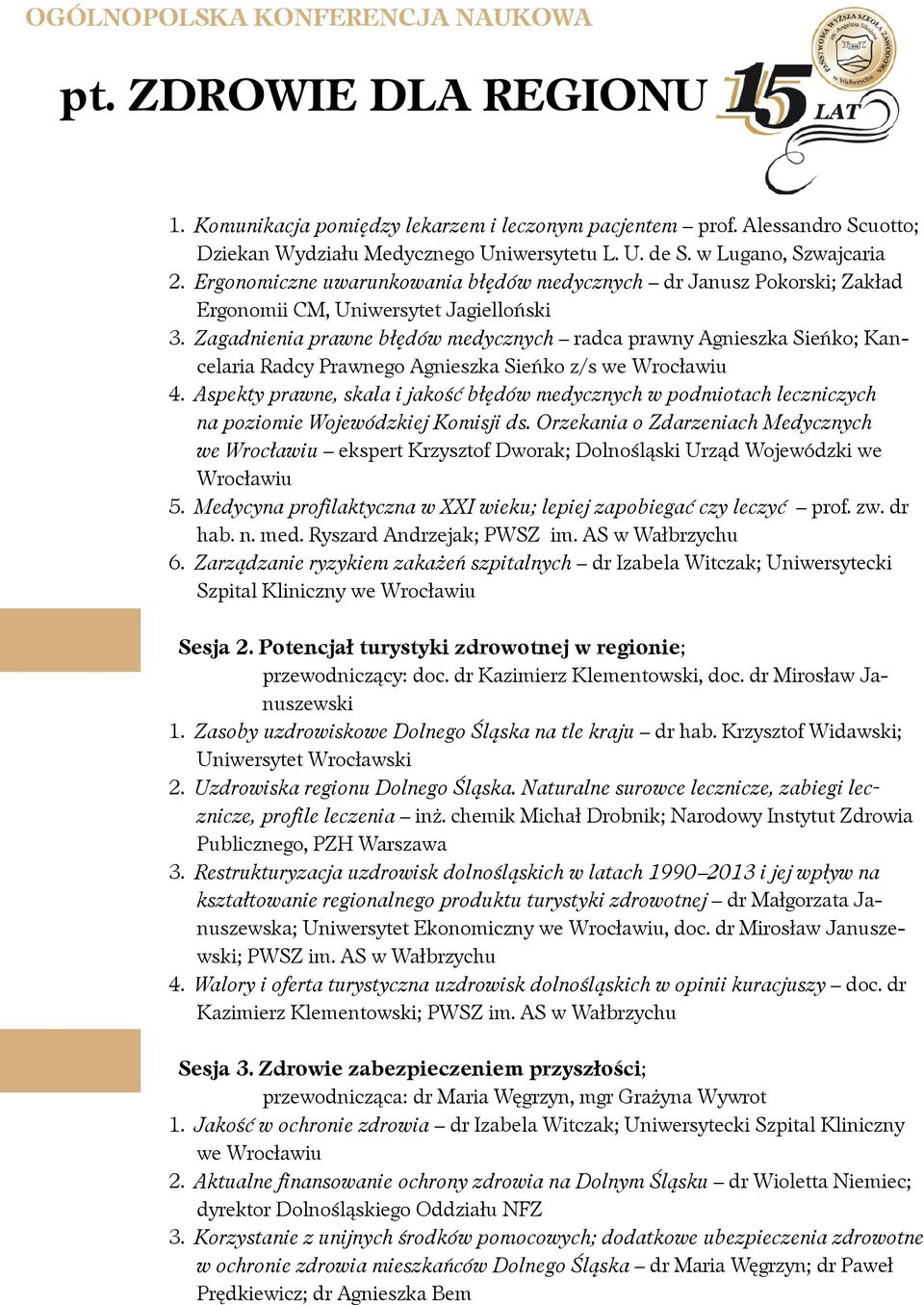 Zagadnienia prawne błędów medycznych radca prawny Agnieszka Sieńko; Kancelaria Radcy Prawnego Agnieszka Sieńko z/s we Wrocławiu 4.