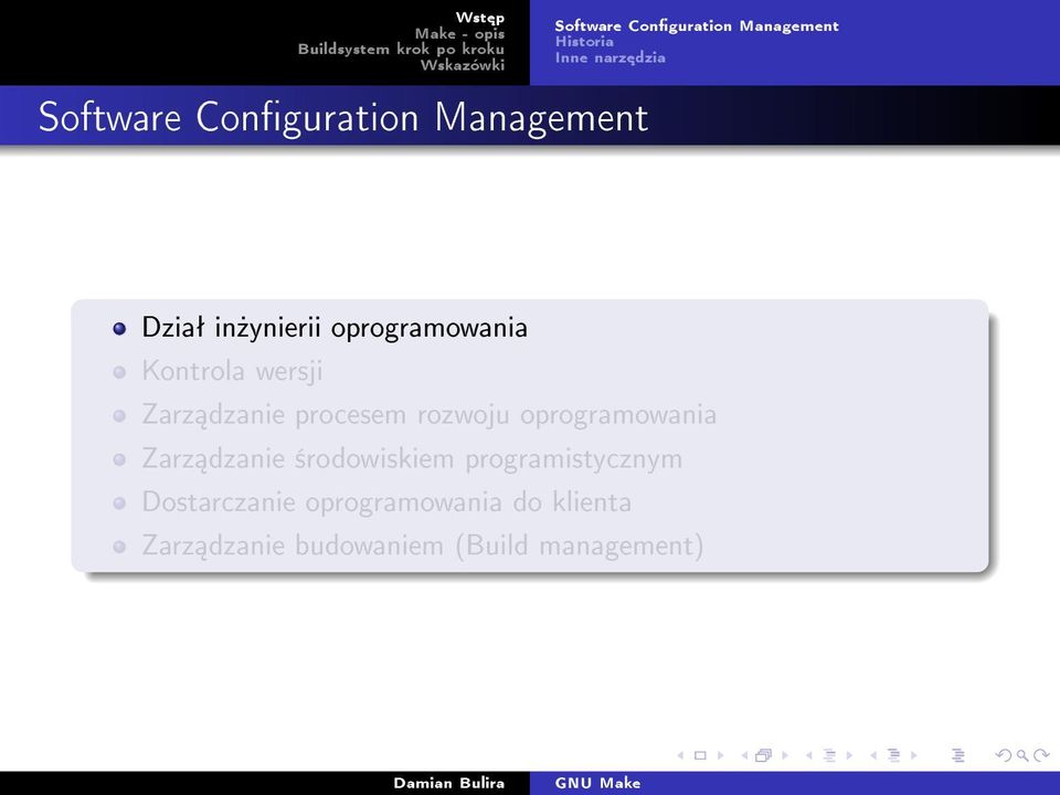 procesem rozwoju oprogramowania Zarz dzanie ±rodowiskiem programistycznym