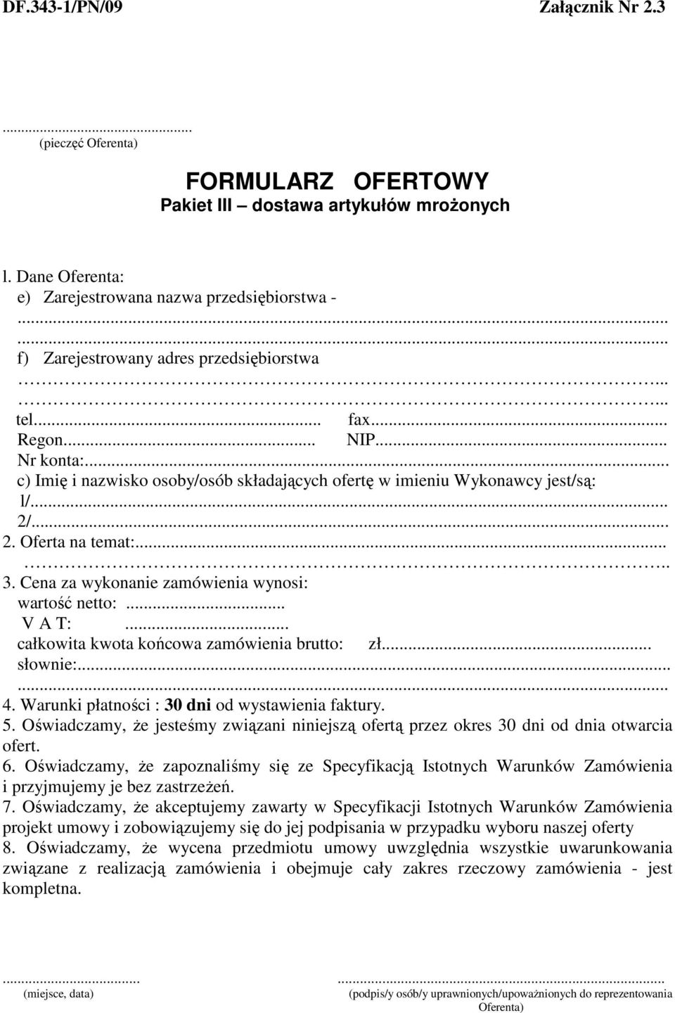 e) Zarejestrowana nazwa przedsiębiorstwa - f)