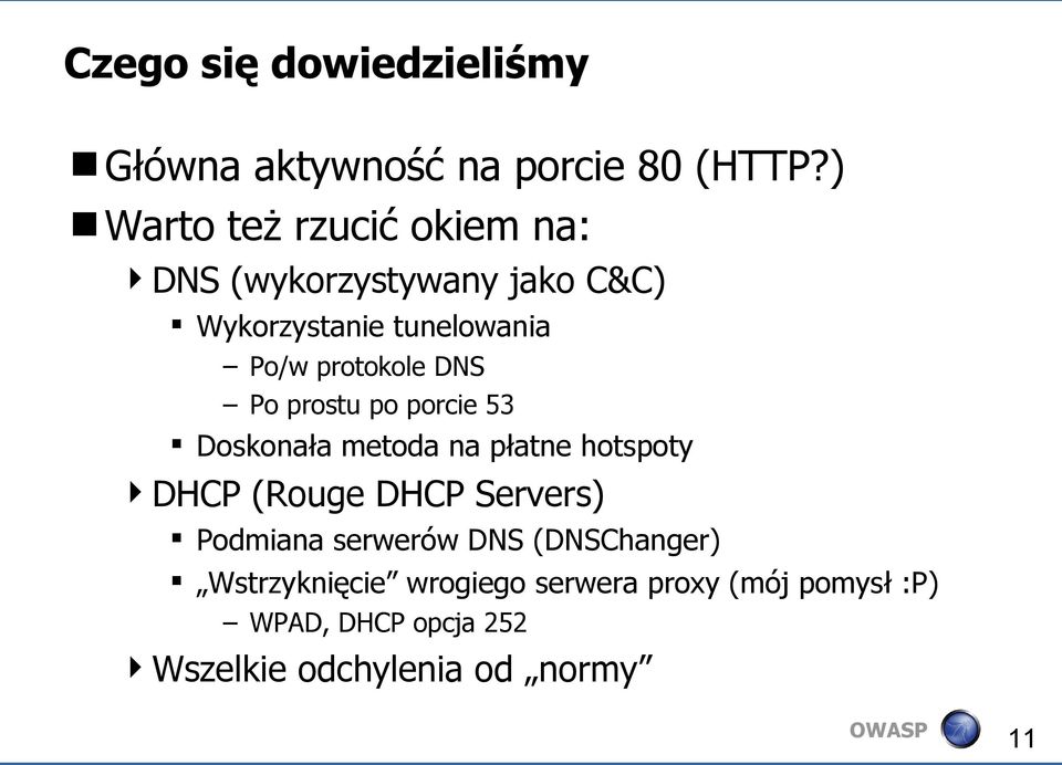 protokole DNS Po prostu po porcie 53 Doskonała metoda na płatne hotspoty DHCP (Rouge DHCP