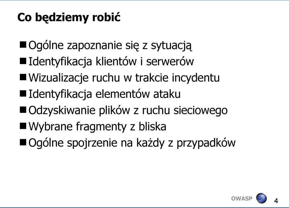 Identyfikacja elementów ataku Odzyskiwanie plików z ruchu