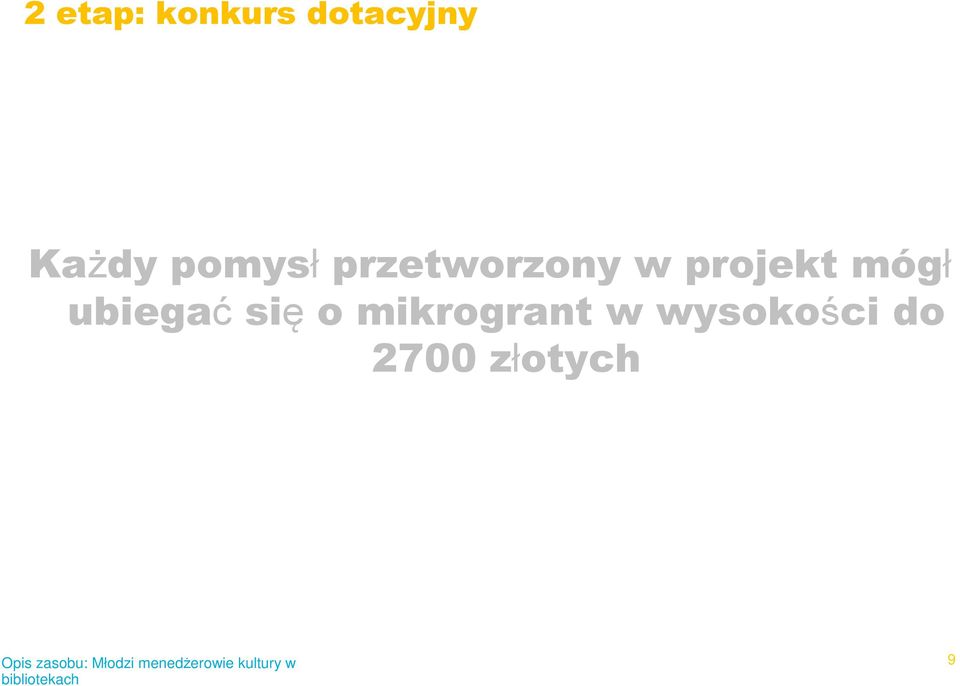 projekt mógł ubiegaćsięo