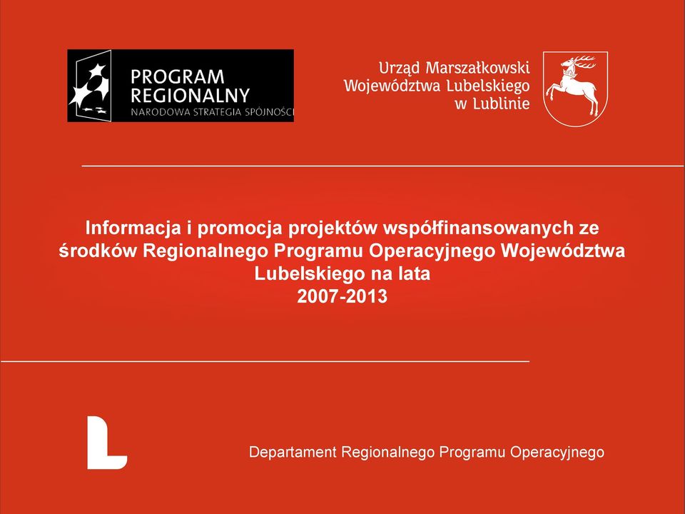 Regionalnego Programu Operacyjnego