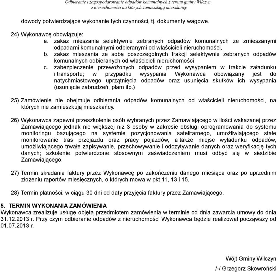 zakaz mieszania ze sobą poszczególnych frakcji selektywnie zebranych odpadów komunalnych odbieranych od właścicieli nieruchomości c.