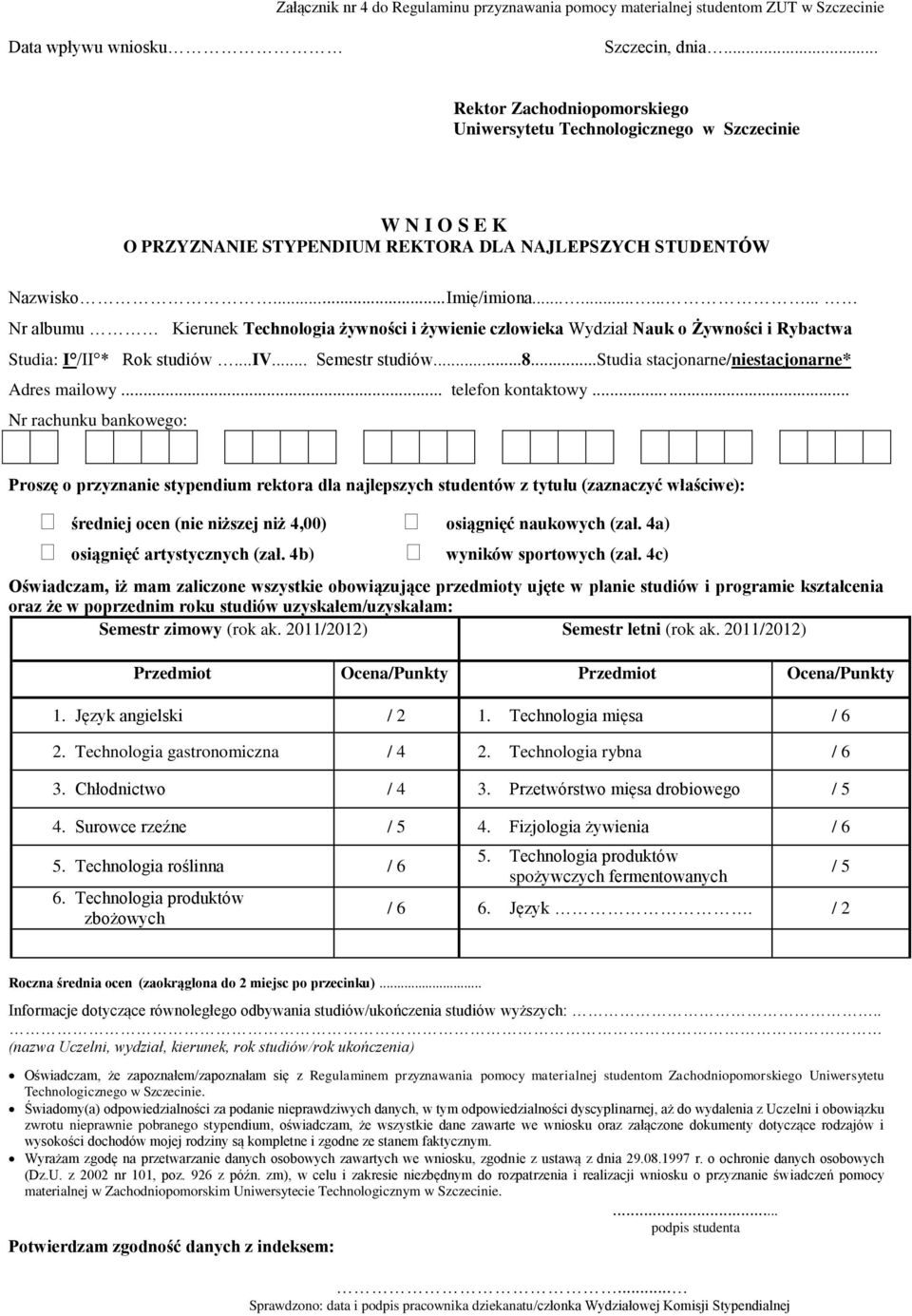 Technologia gastronomiczna / 4 2. Technologia rybna / 6 3. Chłodnictwo / 4 3. Przetwórstwo mięsa drobiowego / 5 4.