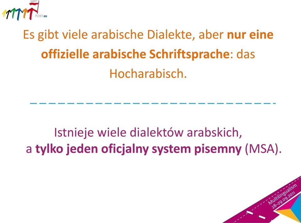 Hocharabisch.