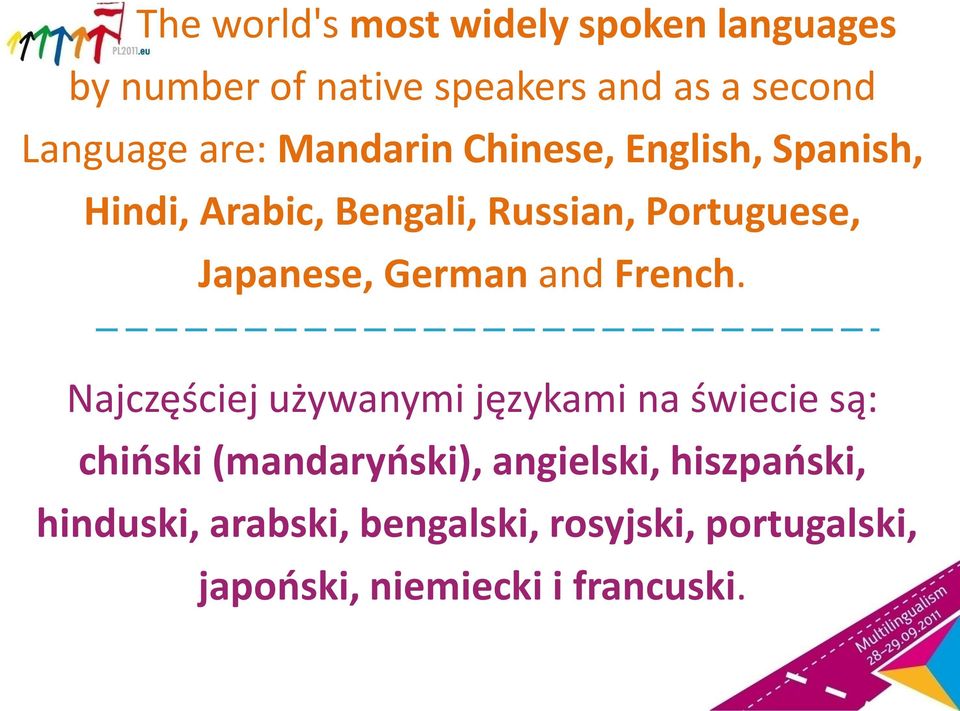 German and French.