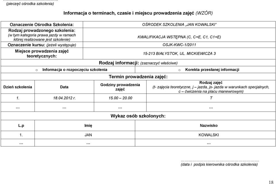 C1+E) Rodzaj informacji: (zaznaczyć właściwe) OSJK-KWC-1/2011 15-213 BIAŁYSTOK, UL.