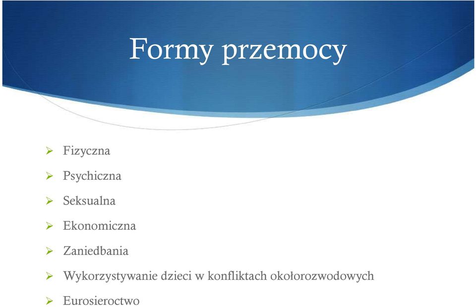 Zaniedbania Wykorzystywanie