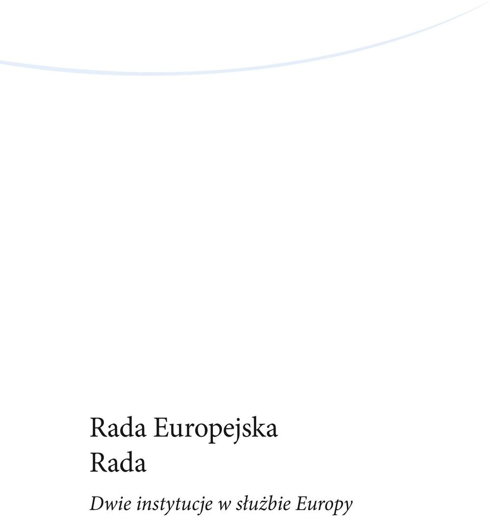 eu) kilka egzemplarzy (lub mapy, plakaty): w przedstawicielstwach Unii Europejskiej (http://ec.europa.eu/represent_pl.htm) w delegaturach Unii Europejskiej w krajach poza UE: (http://eeas.europa.eu/delegations/index_pl.