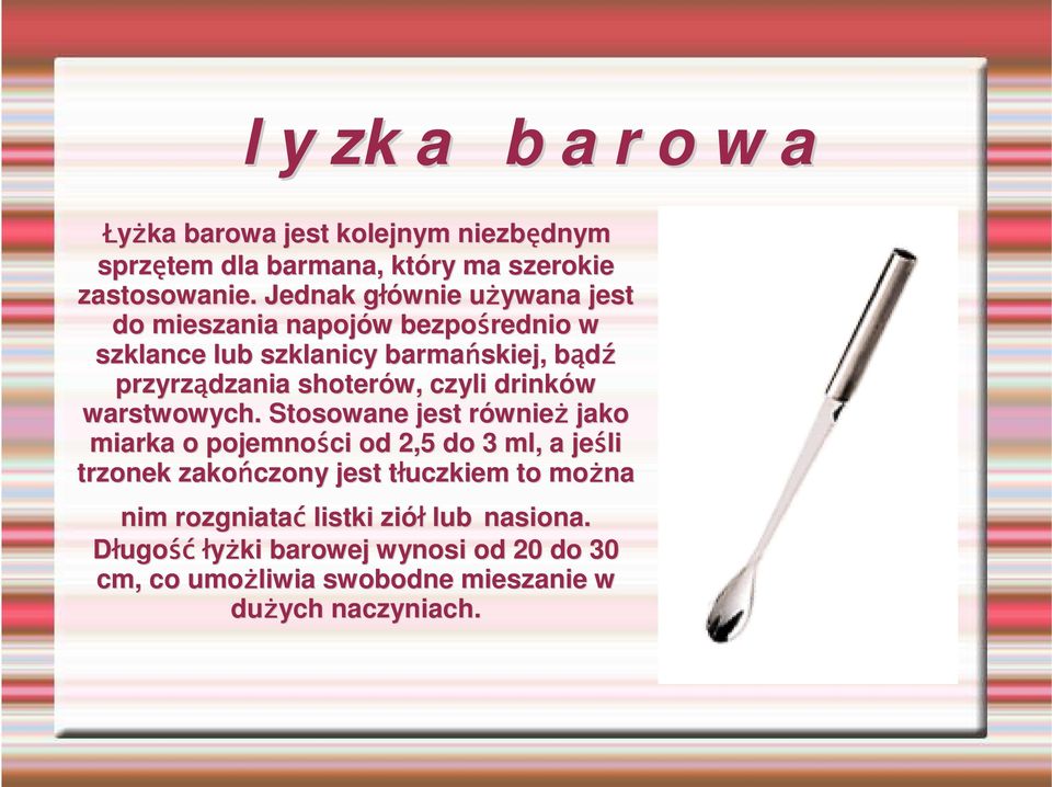 shoterów, czyli drinków warstwowych.