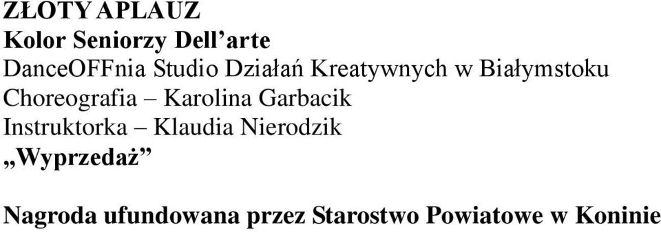 Klaudia Nierodzik Wyprzedaż Nagroda