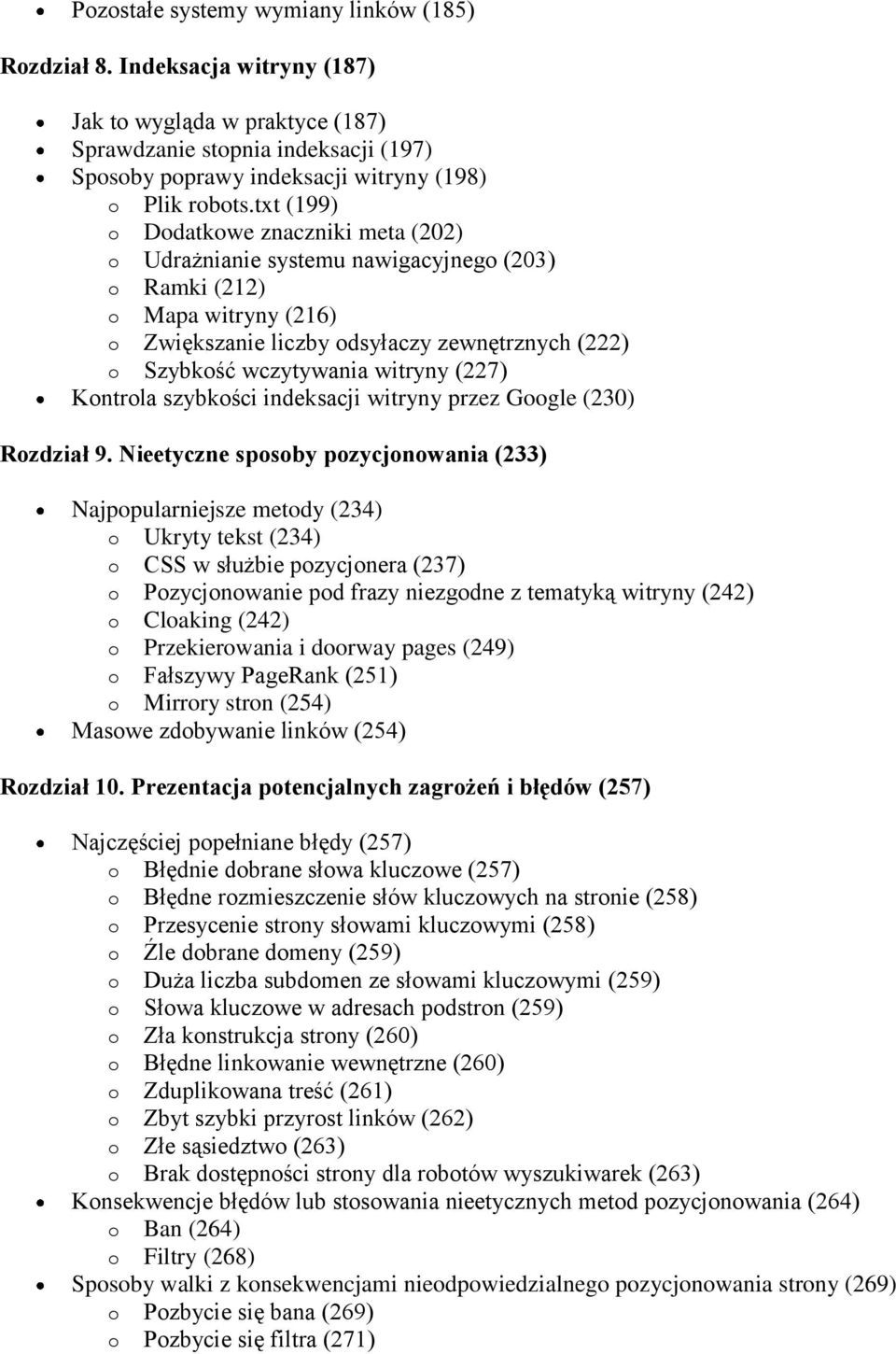 witryny (227) Kontrola szybkości indeksacji witryny przez Google (230) Rozdział 9.