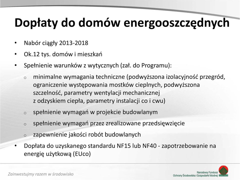 parametry wentylacji mechanicznej z dzyskiem ciepła, parametry instalacji c i cwu) spełnienie wymagań w prjekcie budwlanym spełnienie wymagań