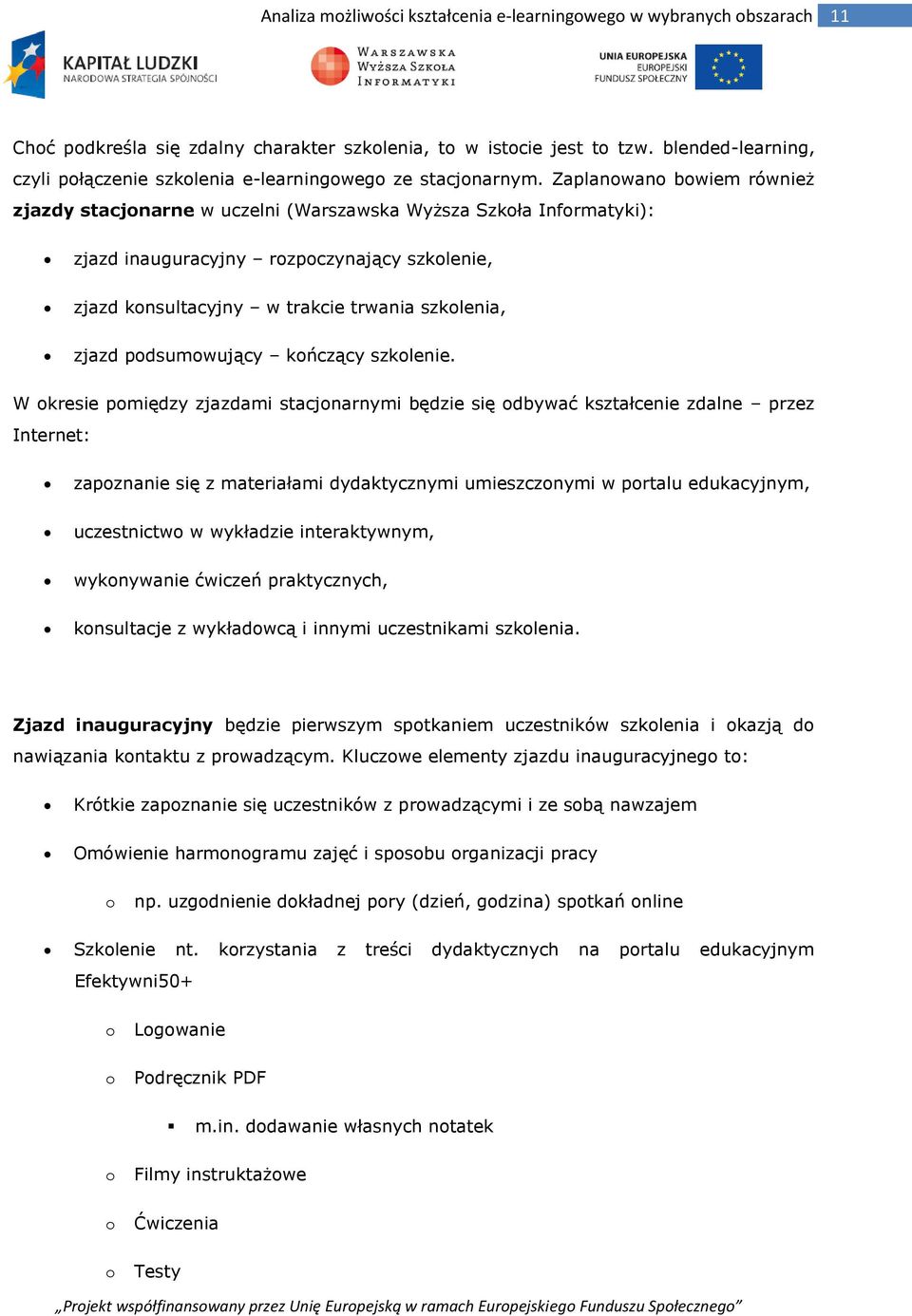 kńczący szklenie.