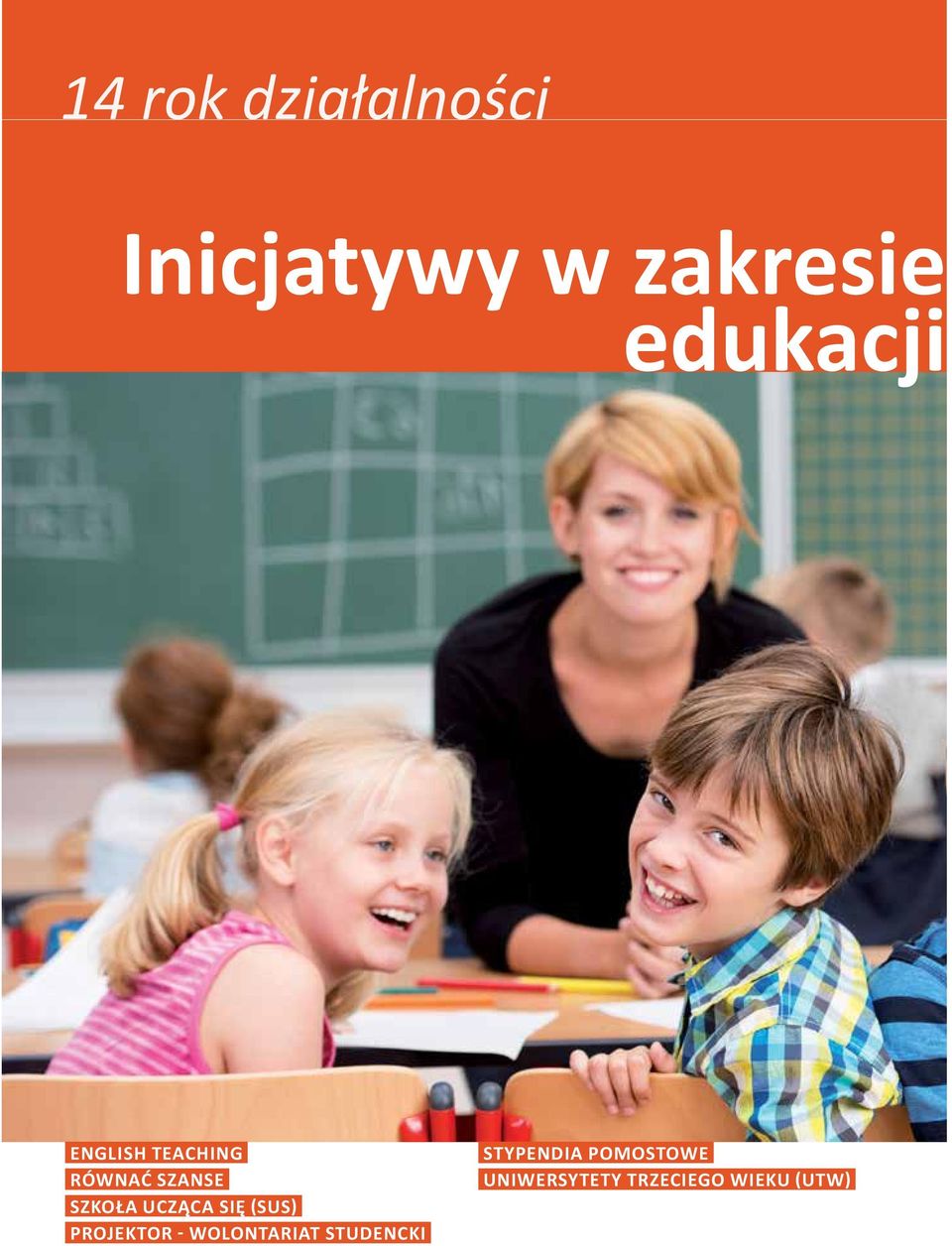 Ucząca Się (SUS) PROJEKTOR - Wolontariat