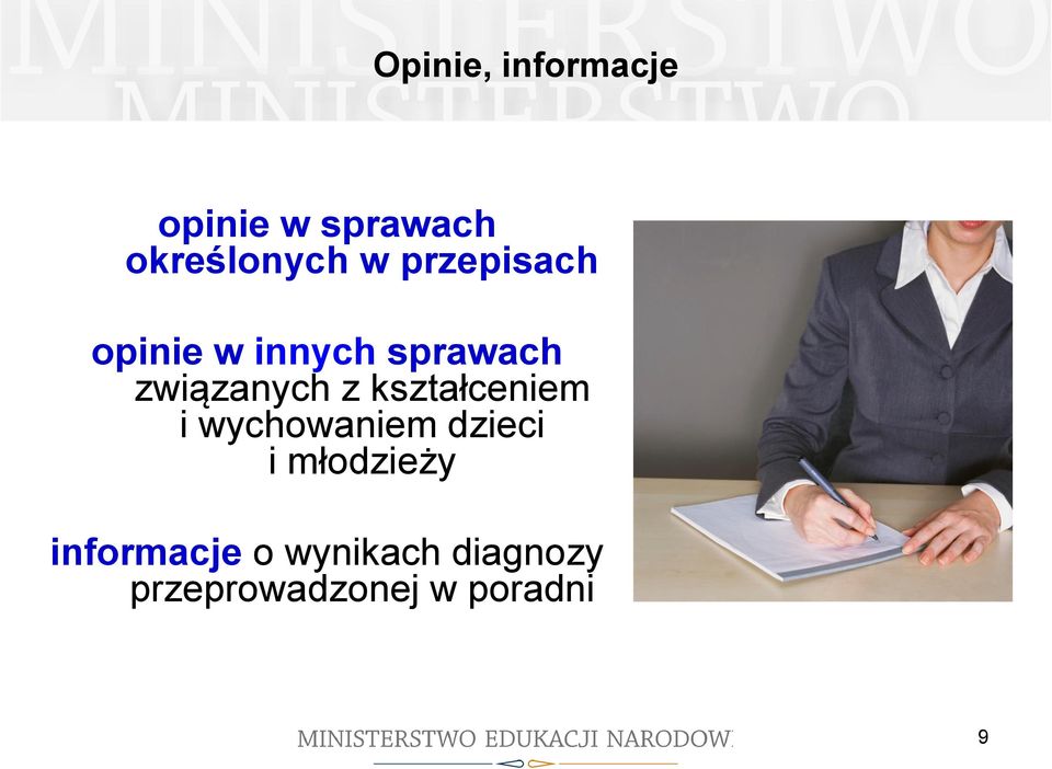 kształceniem i wychowaniem dzieci i młodzieży