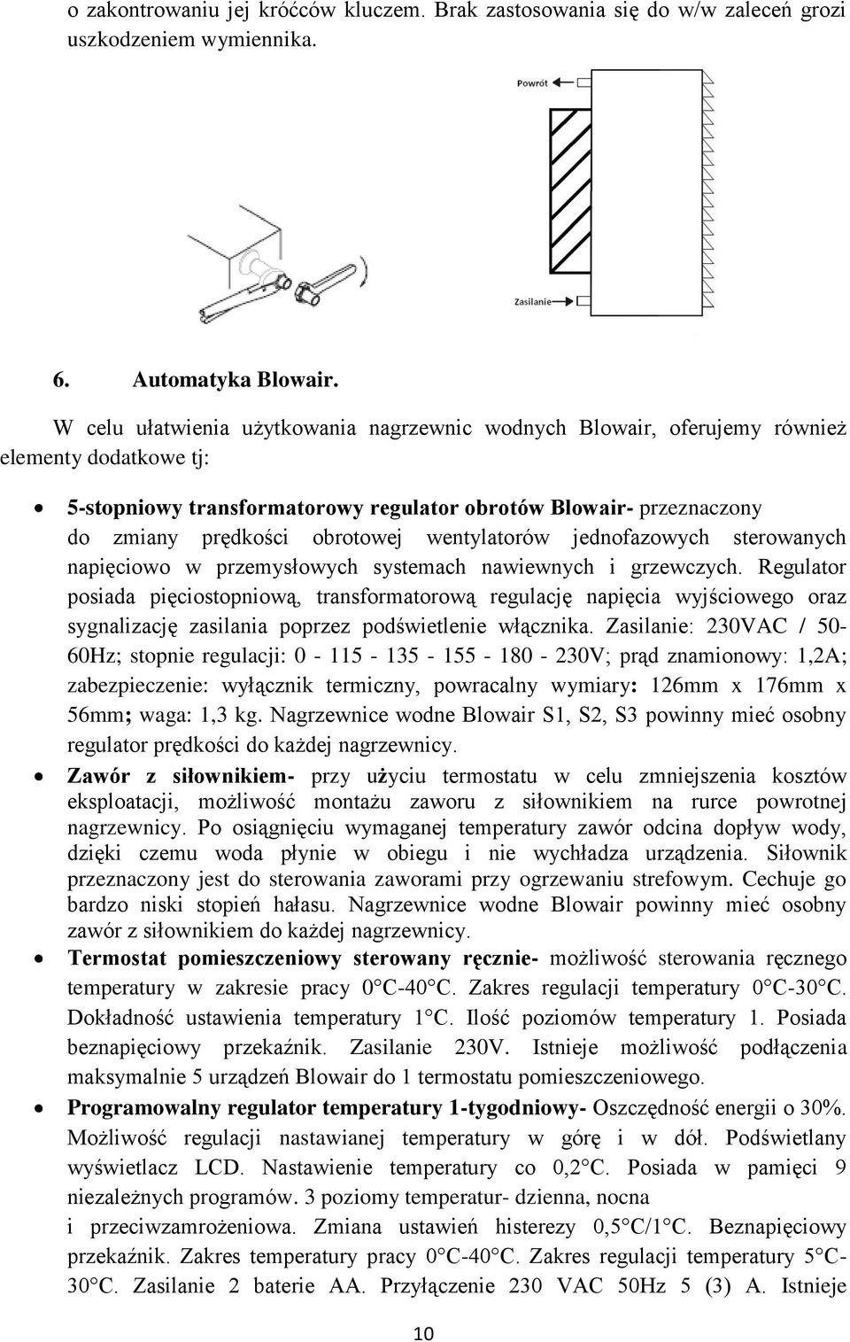 wentylatorów jednofazowych sterowanych napięciowo w przemysłowych systemach nawiewnych i grzewczych.
