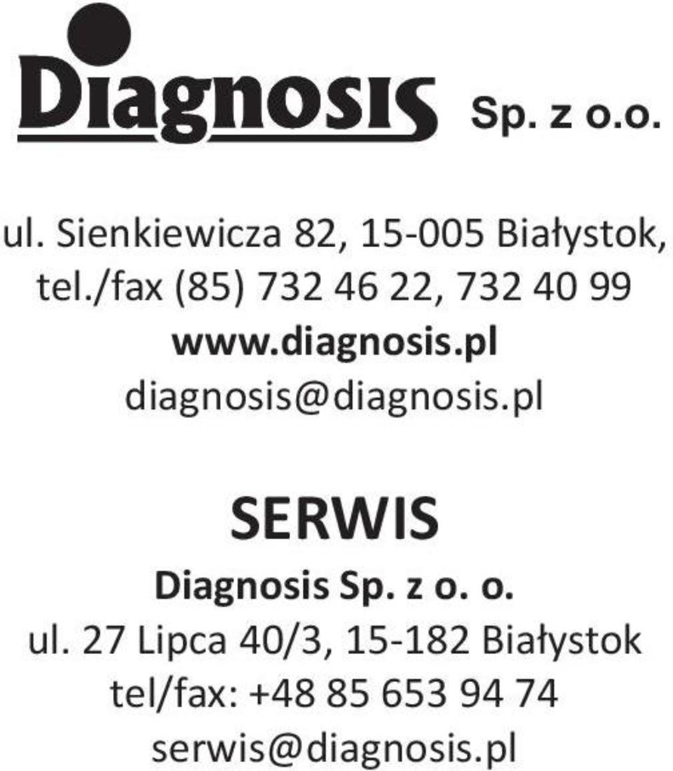 pl diagnosis@diagnosis.pl SERWIS Diagnosis Sp. z o. o. ul.