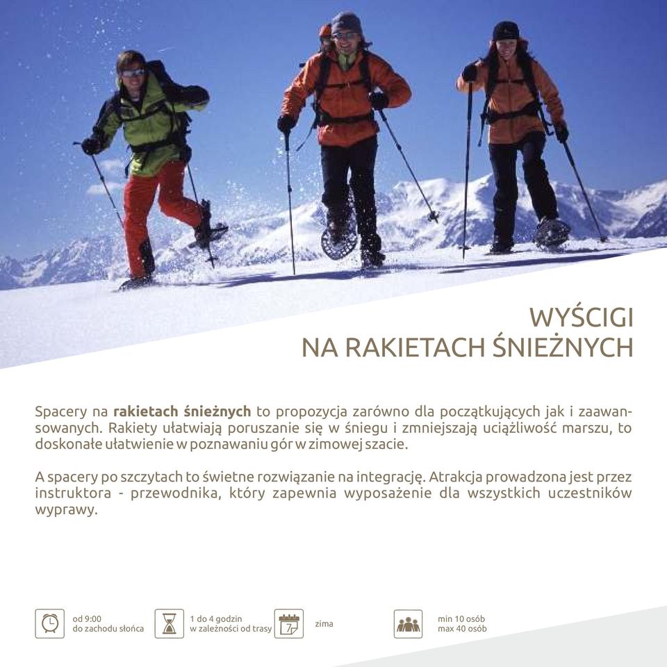 szacie. A spacery po szczytach to świetne rozwiązanie na integrację.
