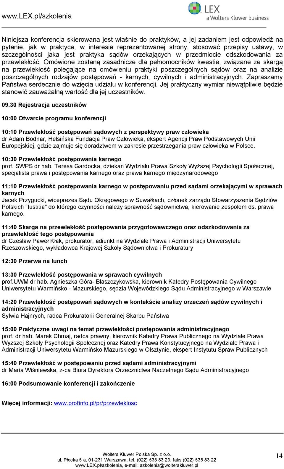 jaka jest praktyka sądów rzekających w przedmicie dszkdwania za przewlekłść.