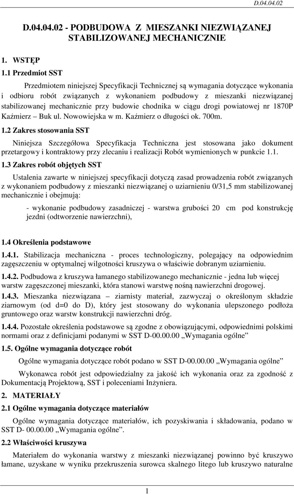 przy budowie chodnika w ciągu drogi powiatowej nr 18