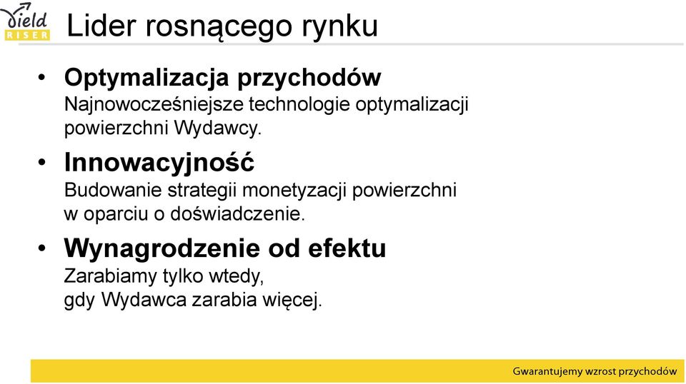 Innowacyjność Budowanie strategii monetyzacji powierzchni w oparciu