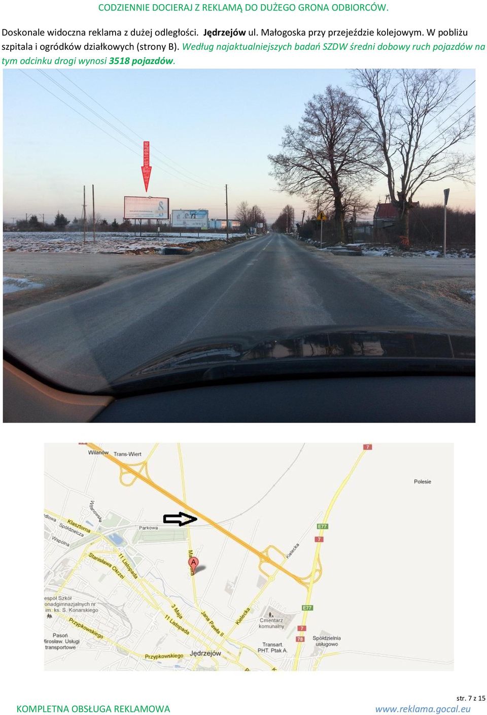 W pobliżu szpitala i ogródków działkowych (strony B).