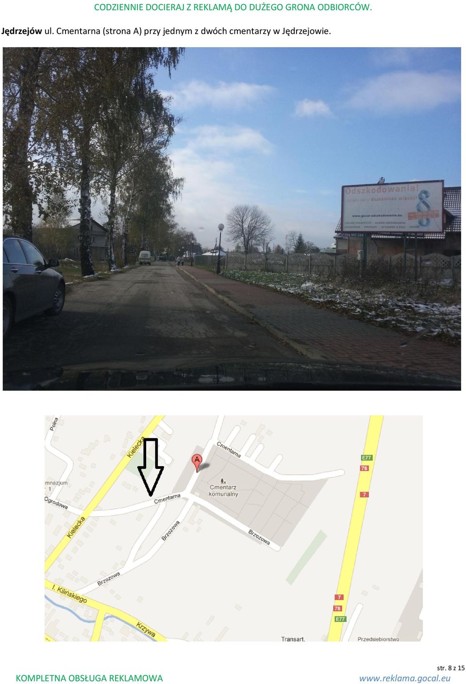 przy jednym z dwóch