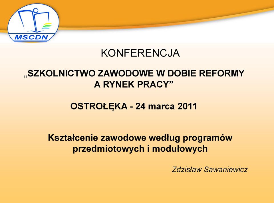 2011 Kształcenie zawodowe według programów