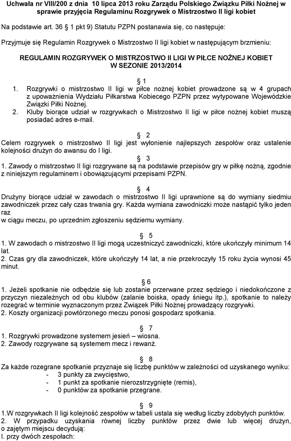 NOŻNEJ KOBIET W SEZONIE 2013/2014 1 1.