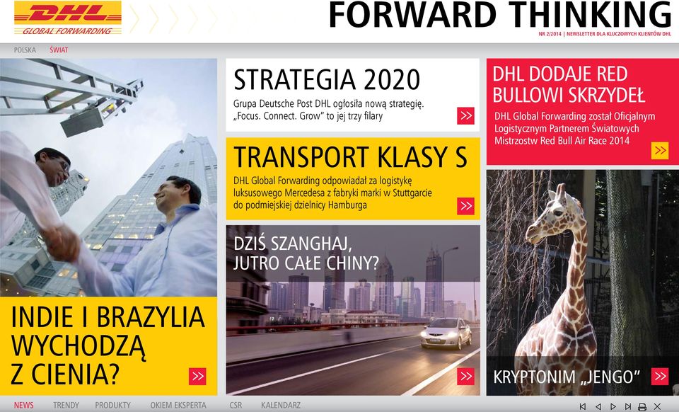 Grow to jej trzy filary Transport klasy S dhl dodaje Red Bullowi skrzydeł DHL Global Forwarding został Oficjalnym Logistycznym Partnerem Światowych