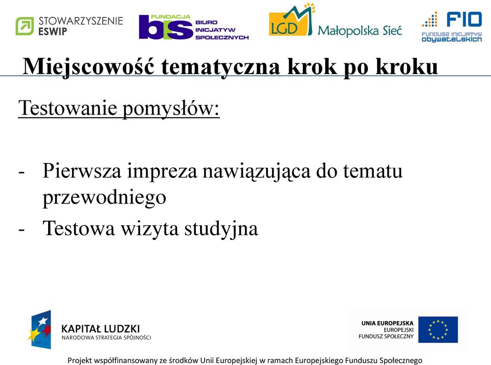 Pierwsza impreza nawiązująca do
