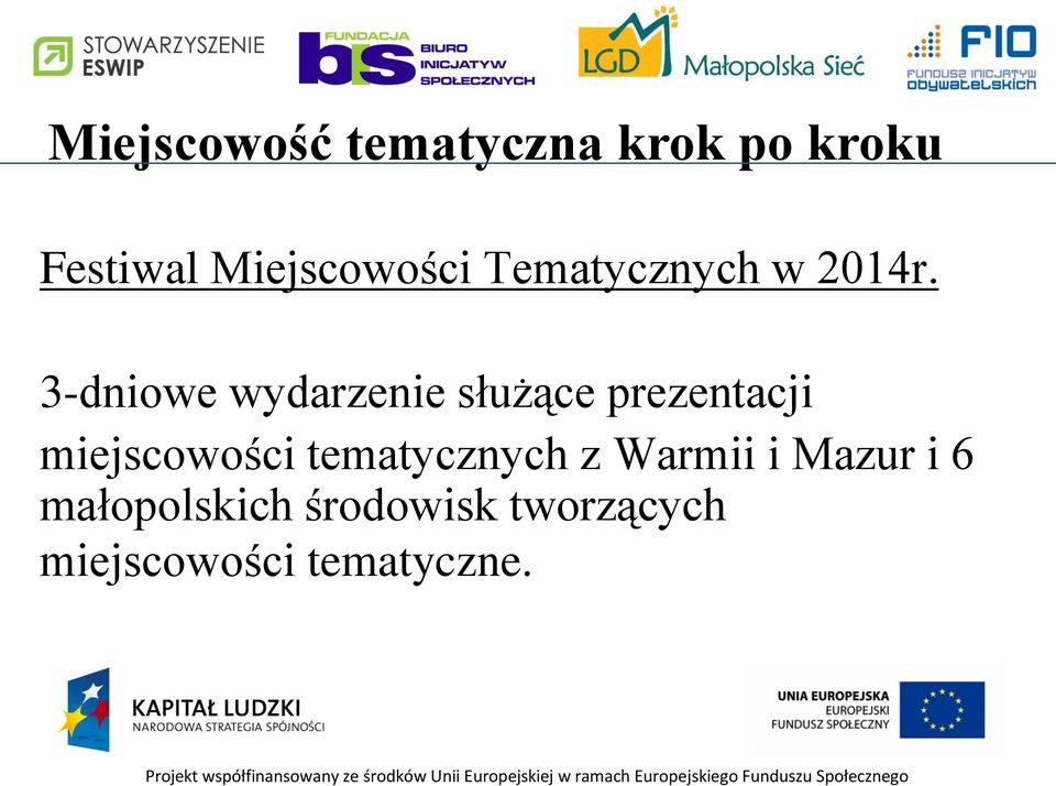 3-dniowe wydarzenie służące prezentacji miejscowości