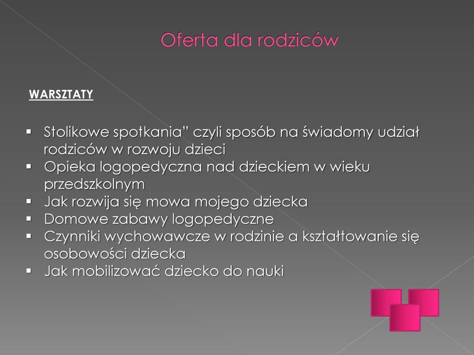 rozwija się mowa mojego dziecka Domowe zabawy logopedyczne Czynniki