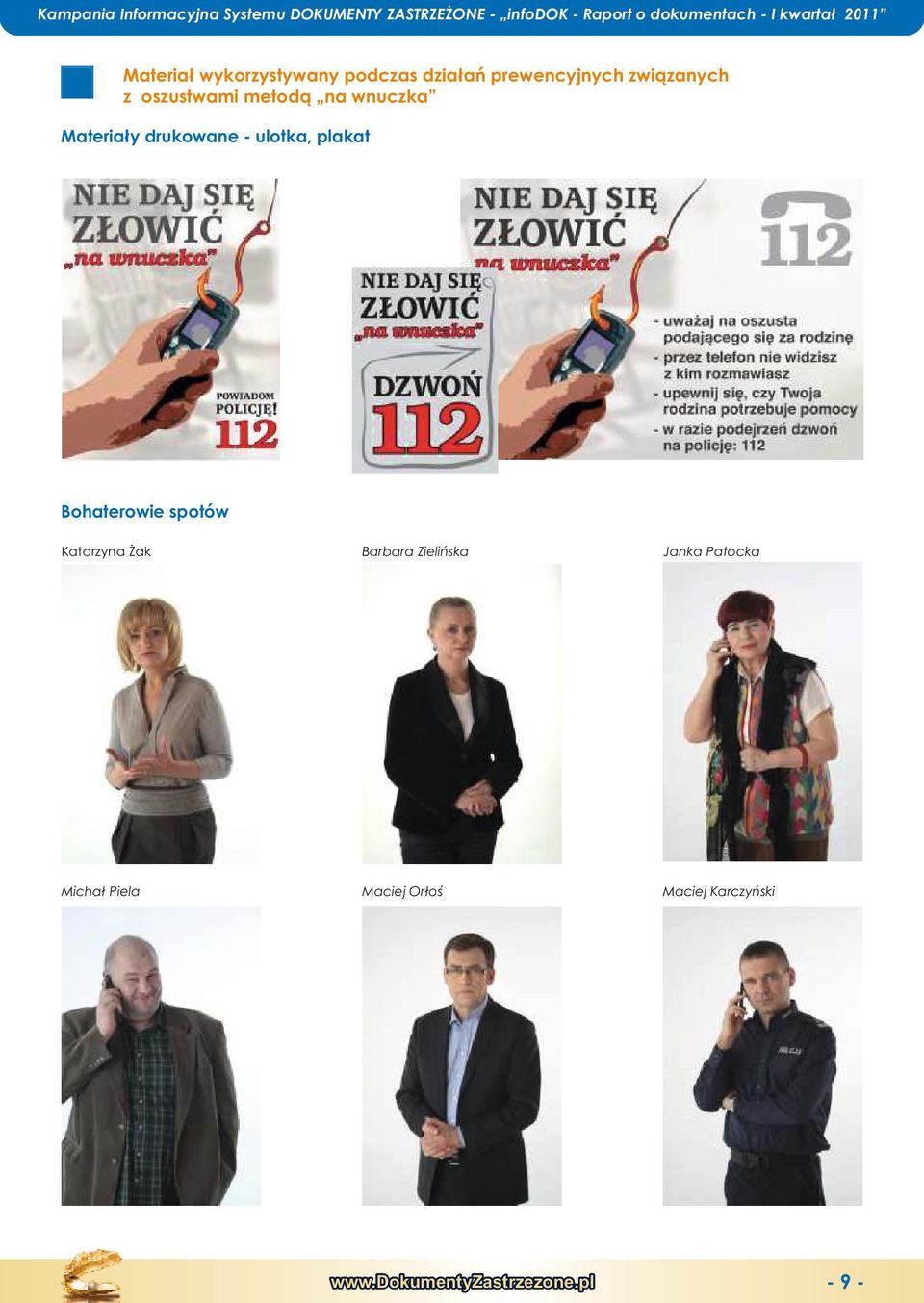 związanych z oszustwami mtodą na wnuczka Matriały drukowan - ulotka, plakat