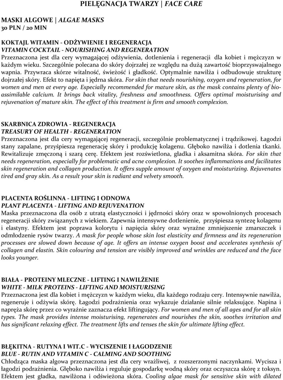 Przywraca skórze witalność, świeżość i gładkość. Optymalnie nawilża i odbudowuje strukturę dojrzałej skóry. Efekt to napięta i jędrna skóra.