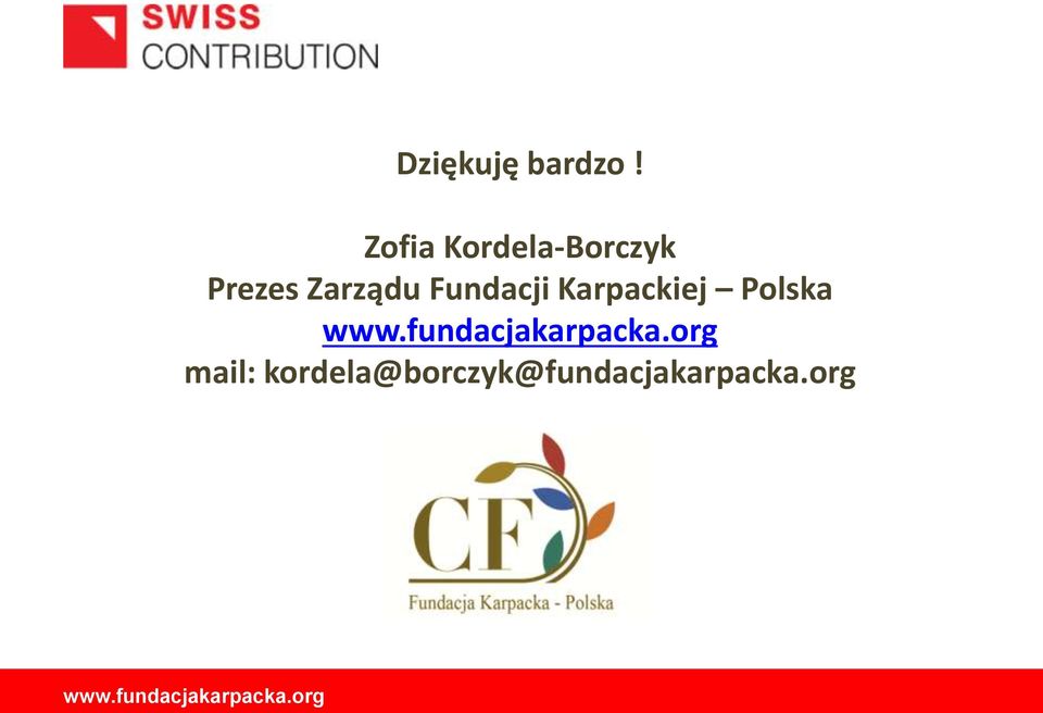 Zarządu Fundacji Karpackiej