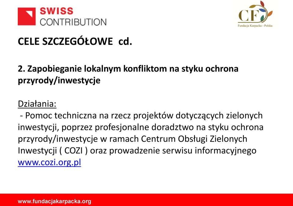 techniczna na rzecz projektów dotyczących zielonych inwestycji, poprzez profesjonalne