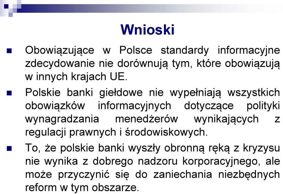 Polskie banki giełdowe nie wypełniają wszystkich obowiązków informacyjnych dotyczące polityki wynagradzania